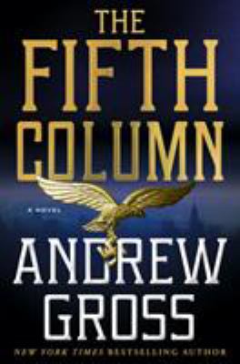 The fifth column : a novel