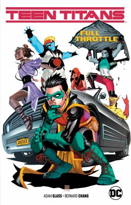 Teen Titans. Vol. 1, Full throttle