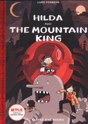 Hilda and the mountain king