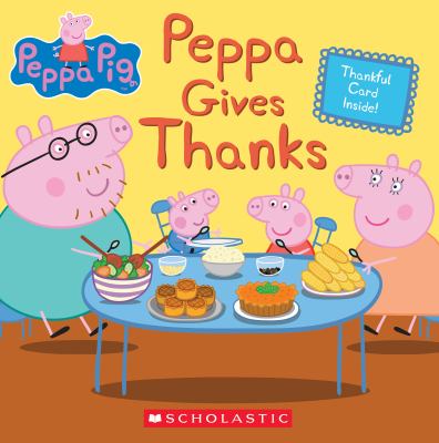 Peppa Pig : Peppa gives thanks