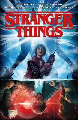 Stranger things. Volume one, The other side