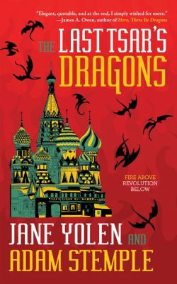 The last tsar's dragons