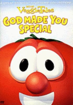 VeggieTales. God made you special /