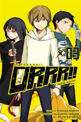 DRRR!! : Yellow scarves arc. Vol. 3