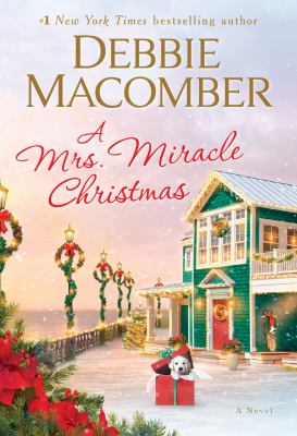 A Mrs. Miracle Christmas : a novel