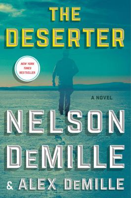 The deserter : a novel