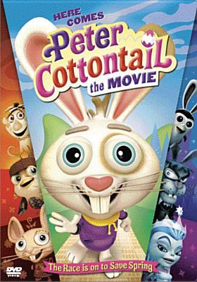 Here comes Peter Cottontail : the movie