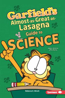 Garfield's almost-as-great-as-lasagna guide to science