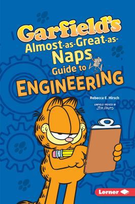 Garfield's almost-as-great-as-naps guide to engineering