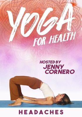 Yoga for health. Headaches.