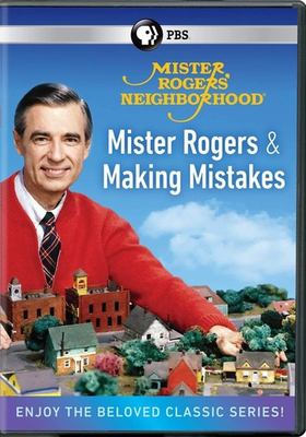 Mister Rogers' neighborhood. Mister Rogers and making mistakes.