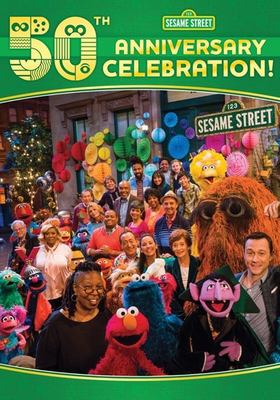 Sesame Street's 50th anniversary celebration!.