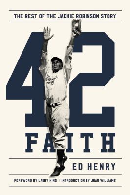 42 faith : the rest of the Jackie Robinson story