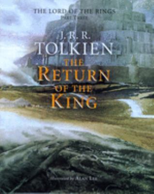 The return of the king : being the third part of the Lord of the rings