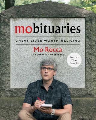 Mobituaries : great lives worth reliving