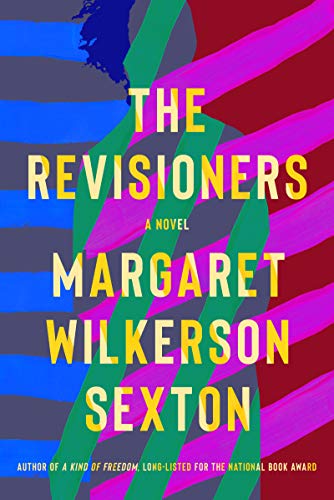 The revisioners : a novel