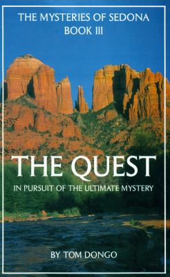 The quest : mysteries of Sedona, book III