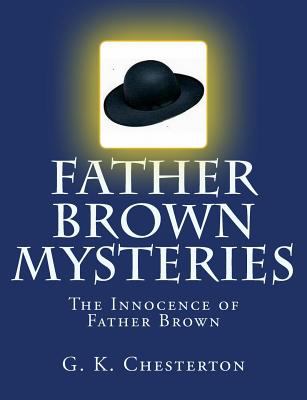 Father Brown mysteries : the innocence of Father Brown