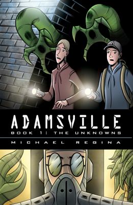 Adamsville. : the unknowns. Book 1 :