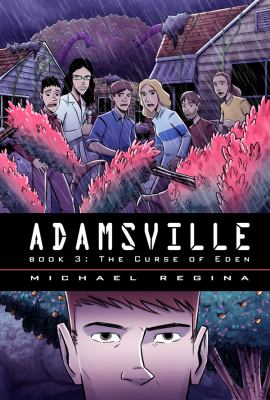 Adamsville. : the curse of Eden. Book 3 :