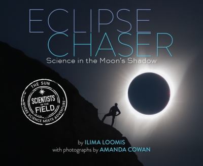 Eclipse chaser : science in the Moon's shadow