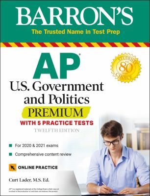 Barron's AP U.S. government and politics premium, 2020 : with 5 practice tests