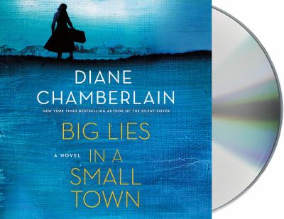 Big lies in a small town : a novel