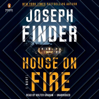 House on fire : a novel