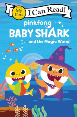 Baby Shark and the magic wand