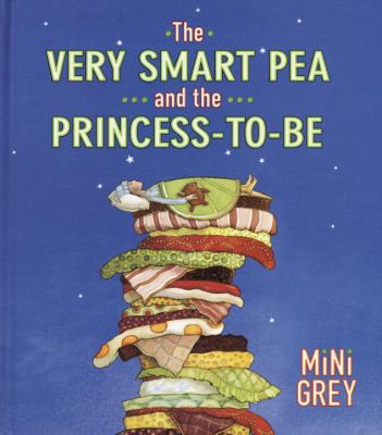 The very smart pea and the princess-to-be