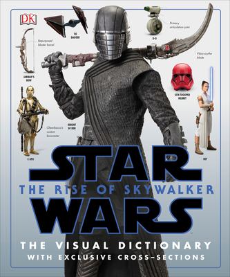 Star Wars : the rise of Skywalker : the visual dictionary