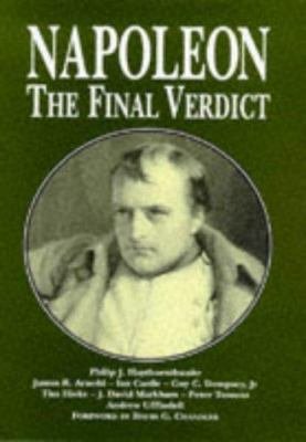 Napoleon : the final verdict