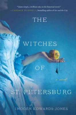 The witches of St. Petersburg : a novel