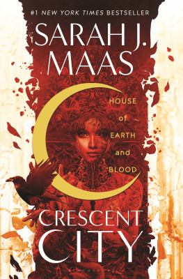 Crescent City : house of earth and blood