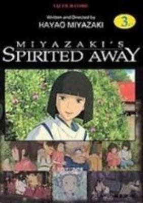 Miyazaki's Spirited away. Vol. 3 of 5