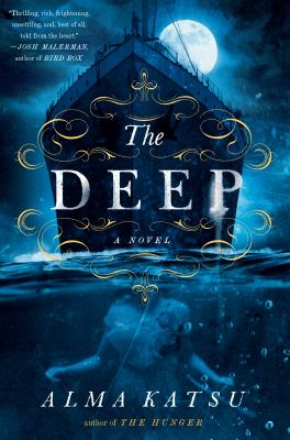 The deep : a novel