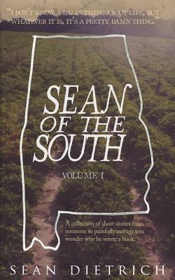 Sean of the South. Volume I /