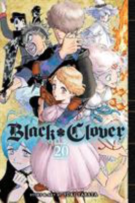 Black clover. Volume 20, Why I lived so long