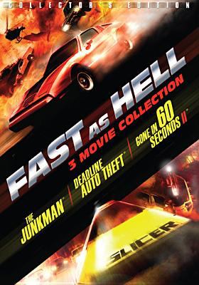 Fast as Hell : 3 movie collection.