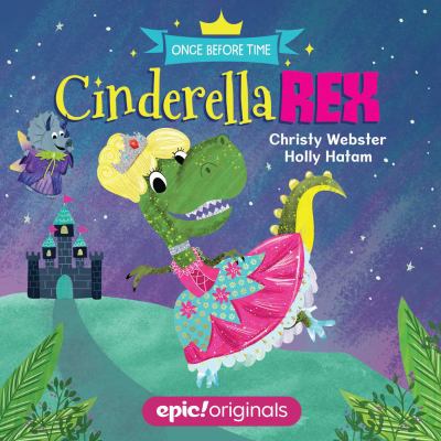 Cinderella Rex