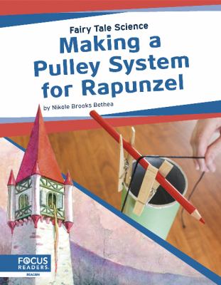 Making a pulley system for Rapunzel