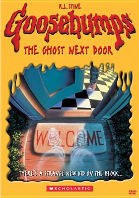 Goosebumps. Ghost next door