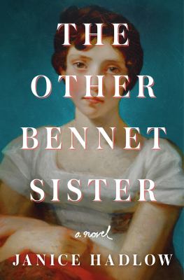 The other Bennet sister : a novel