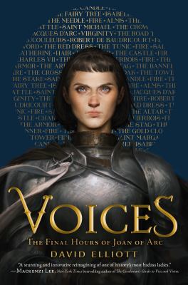 Voices : the final hours of Joan of Arc