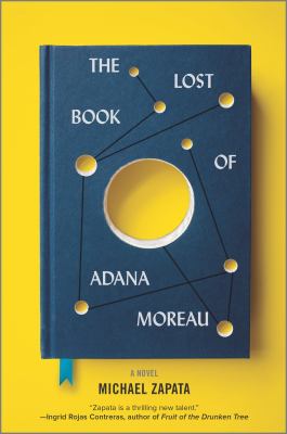 The lost book of Adana Moreau : a novel
