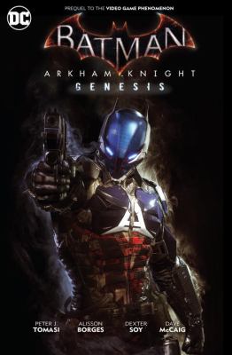 Batman : Arkham Knight Genesis