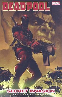 Deadpool. Vol. 1, Secret invasion /