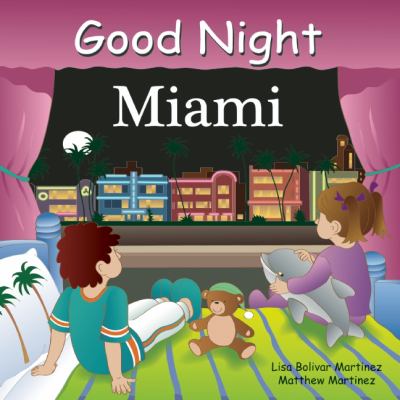 Good night Miami