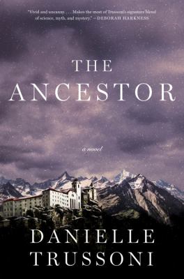 The ancestor : a novel