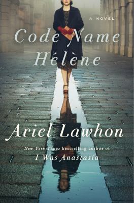 Code Name Hélène : a novel